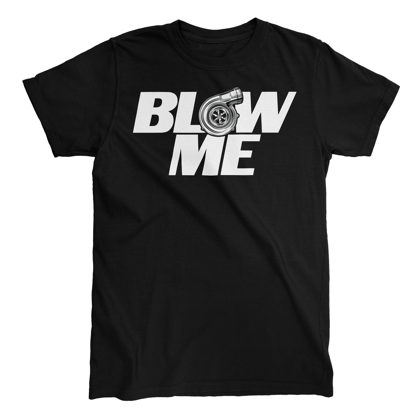 BLOW ME TURBO T-shirt